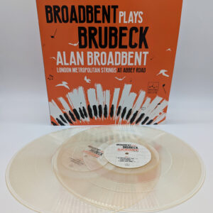 Alan Broadbent - London Metropolitan Strings:  Broadbent Plays Brubeck